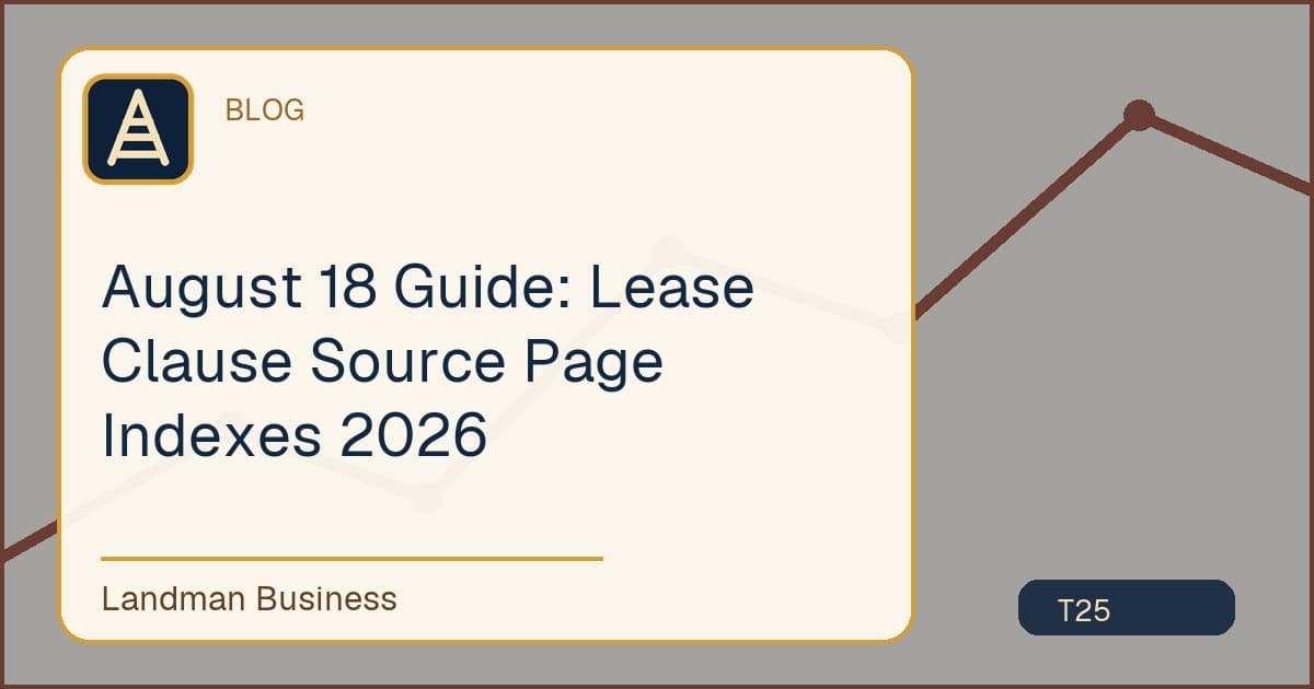 August 18 Guide: Lease Clause Source Page Indexes 2026 workflow guide