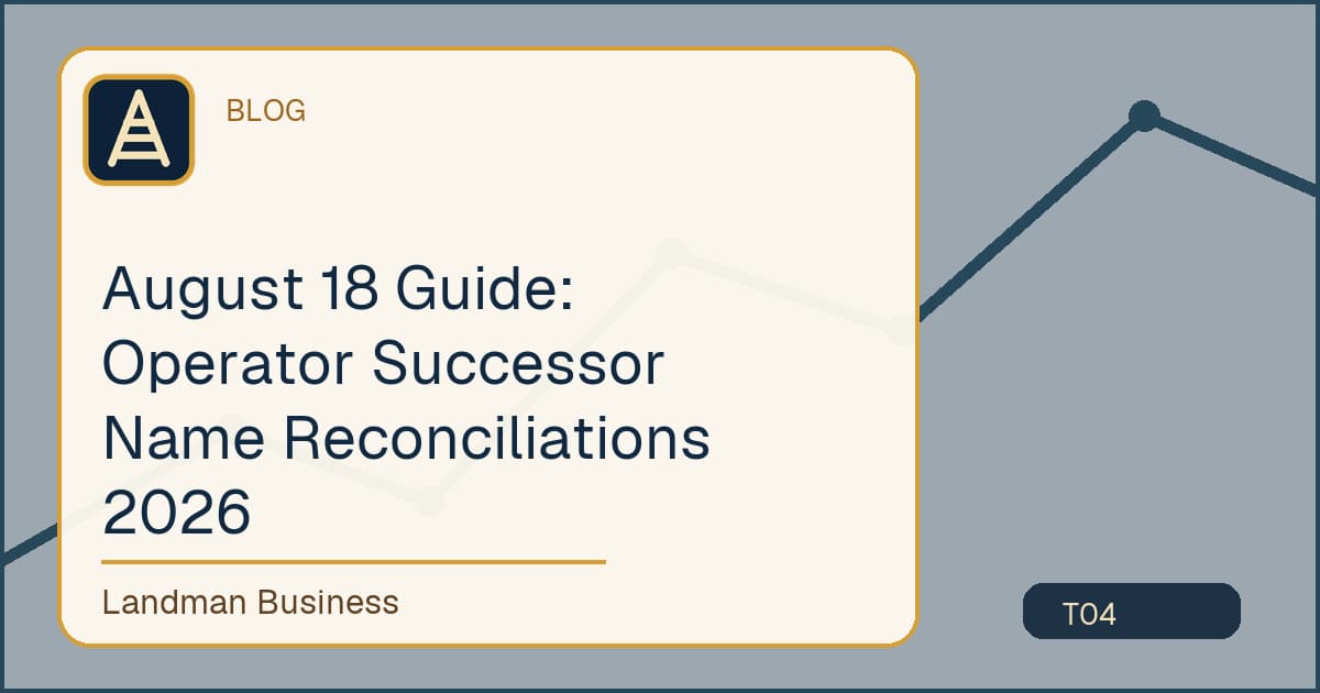 August 18 Guide: Operator Successor Name Reconciliations 2026 workflow guide