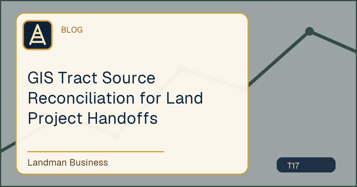 GIS Tract Source Reconciliation for Land Project Handoffs workflow guide