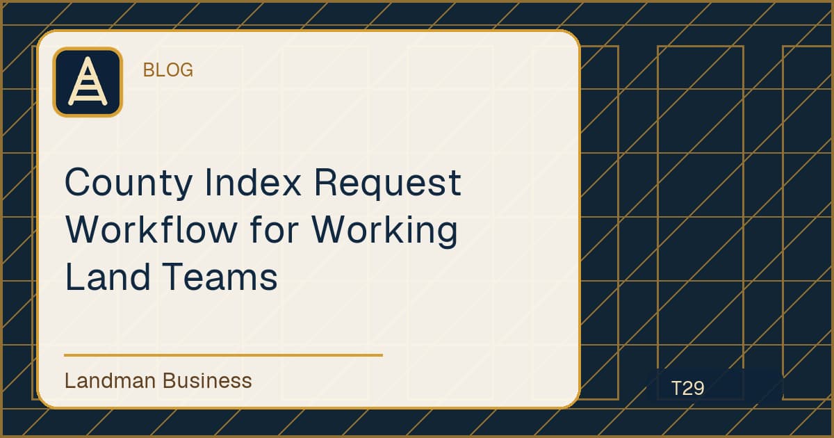 Deterministic Landman Business title card for county index request workflow