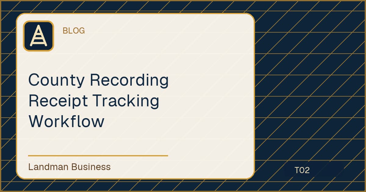 County Recording Receipt Tracking Workflow workflow guide