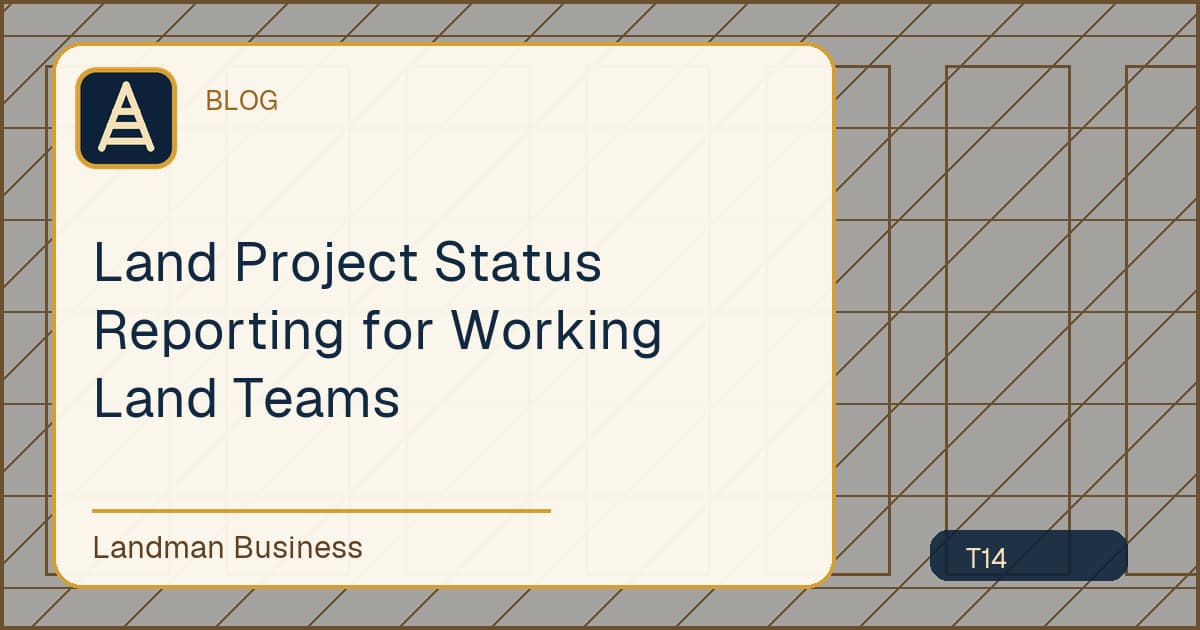Deterministic Landman Business title card for land project status reporting