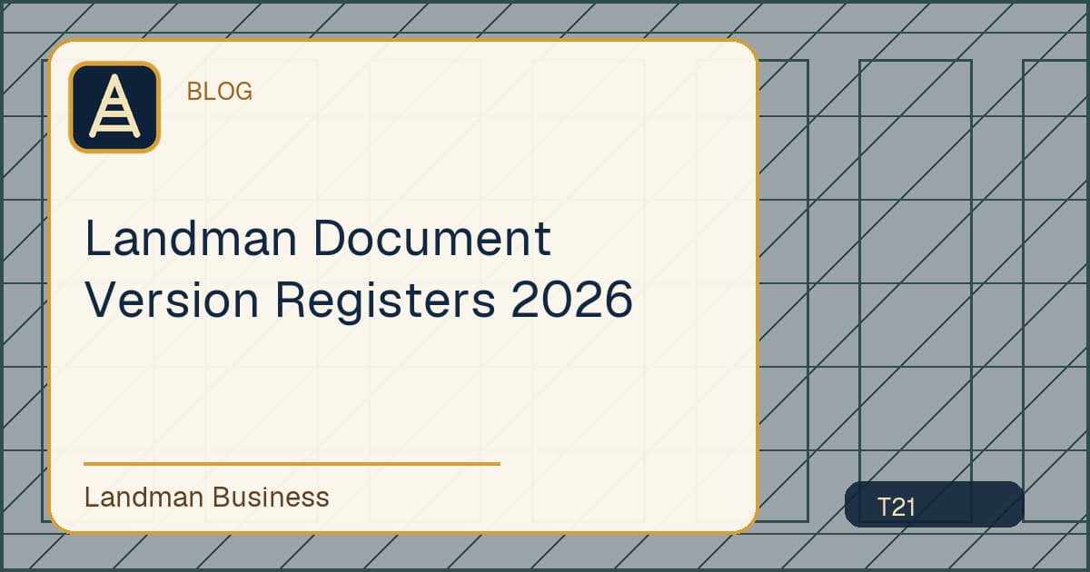 Landman Document Version Registers 2026 workflow guide