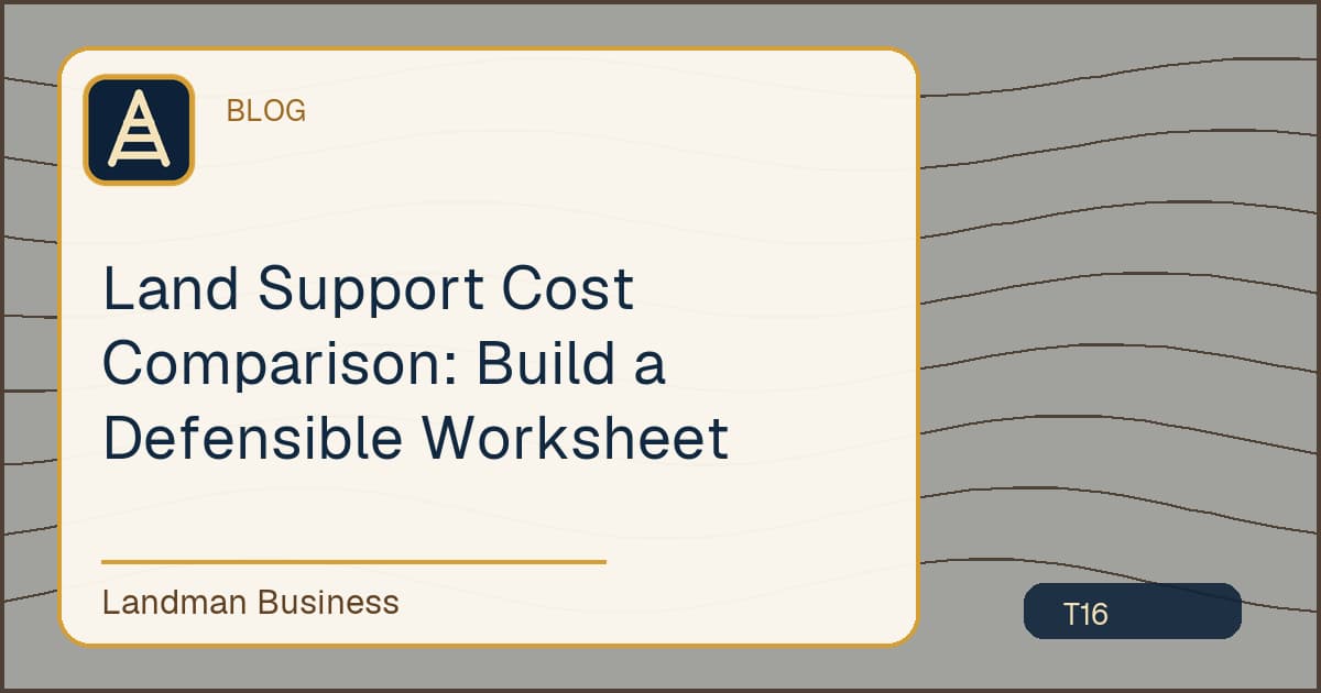 Title card for Land Support Cost Comparison: Build a Defensible Worksheet
