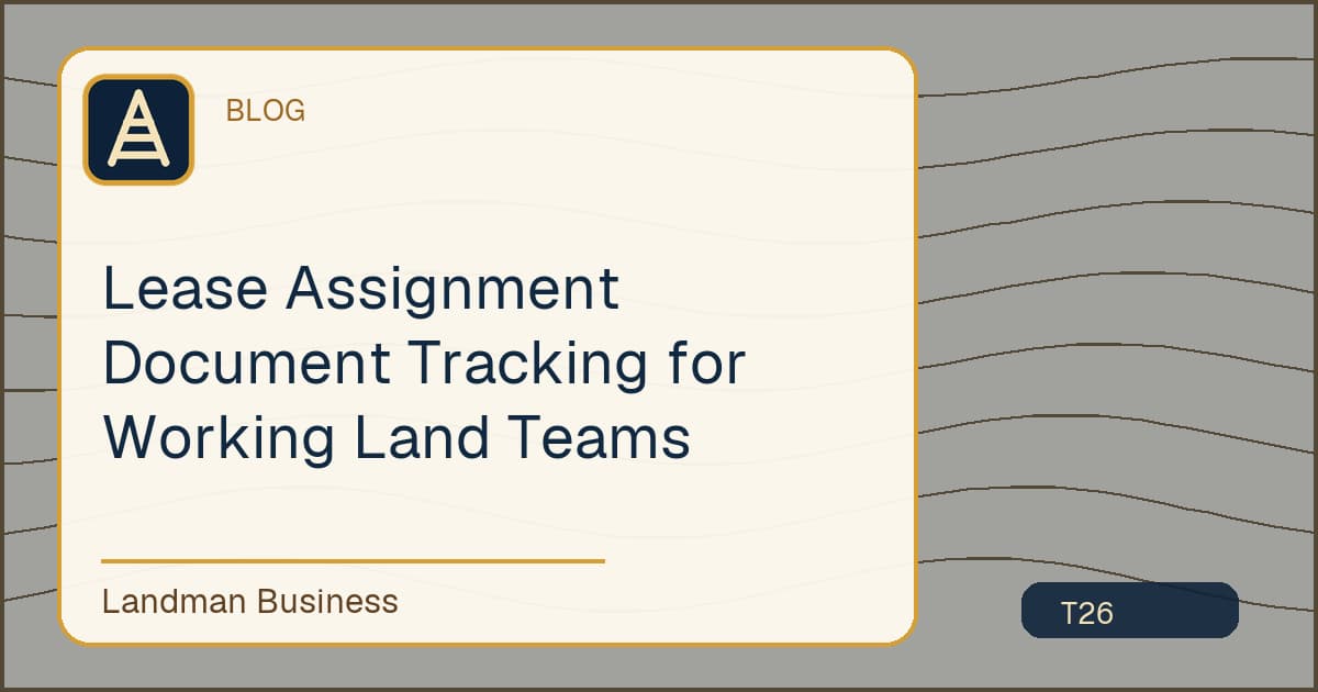Deterministic Landman Business title card for lease assignment document tracking