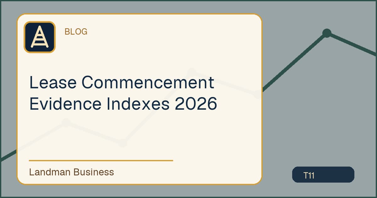 Lease Commencement Evidence Indexes 2026 workflow guide
