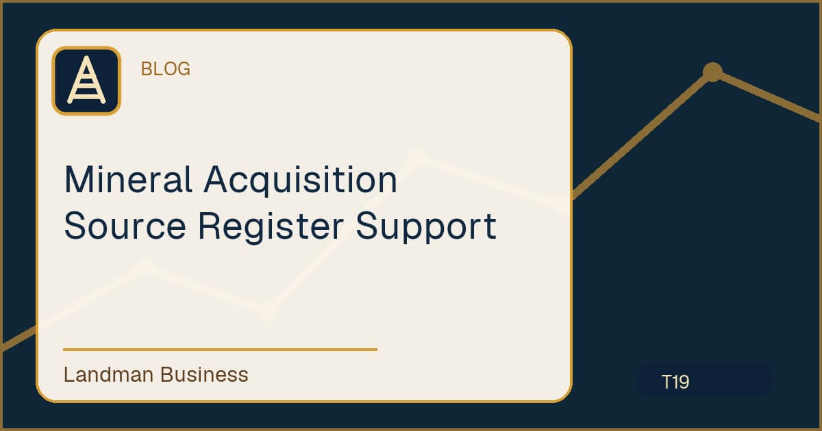 Deterministic Landman Business title card for mineral acquisition source register support