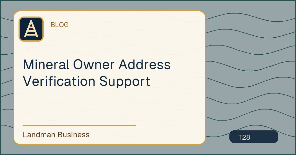 Deterministic Landman Business title card for mineral owner address verification support