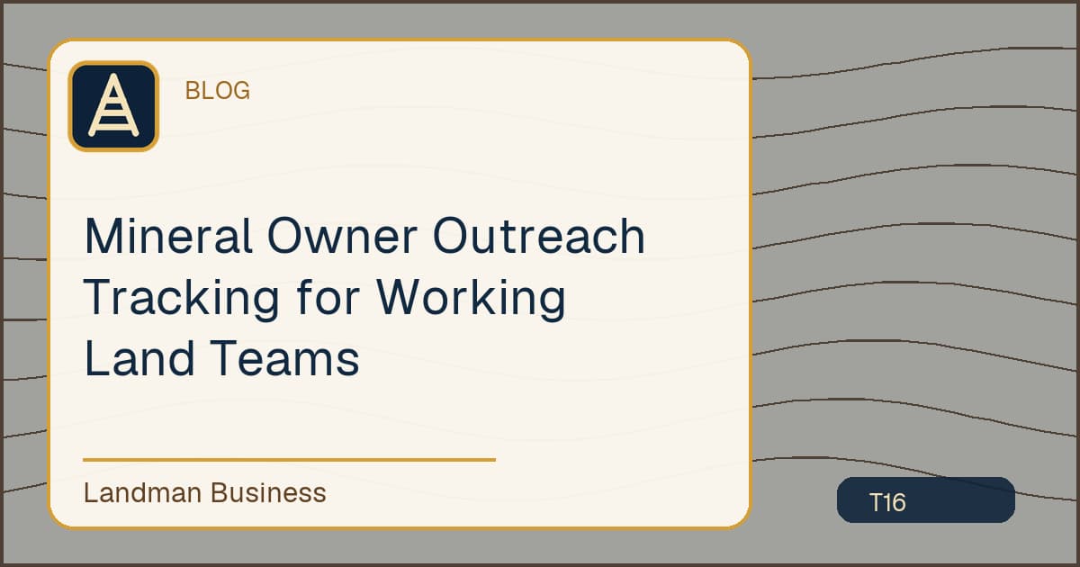 Deterministic Landman Business title card for mineral owner outreach tracking