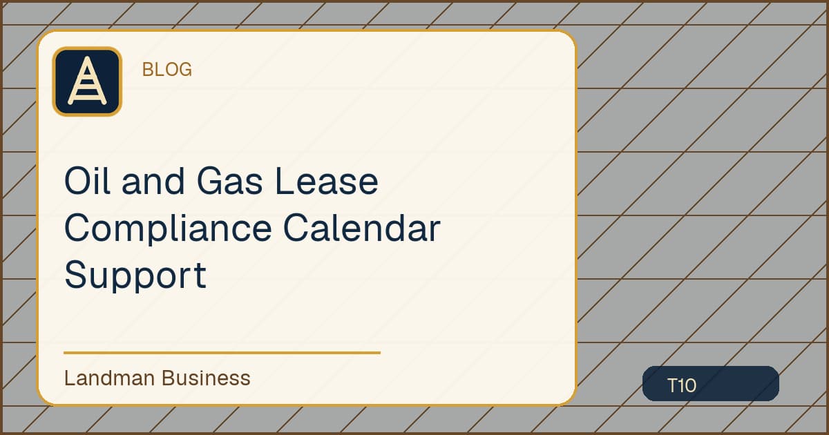 Deterministic Landman Business title card for oil gas lease compliance calendar support