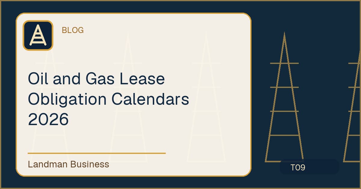 Oil and Gas Lease Obligation Calendars 2026 workflow illustration