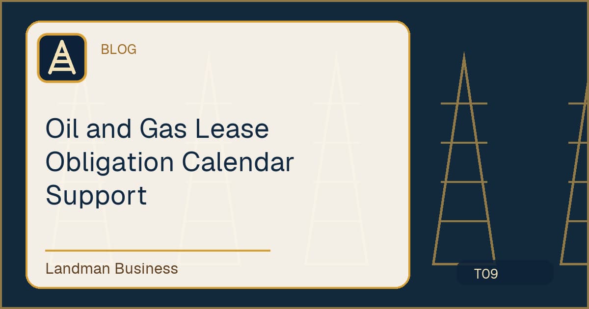 Deterministic Landman Business title card for oil gas lease obligation calendar support