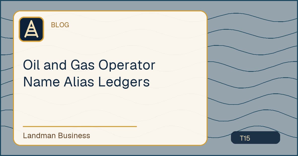 Oil and Gas Operator Name Alias Ledgers workflow diagram