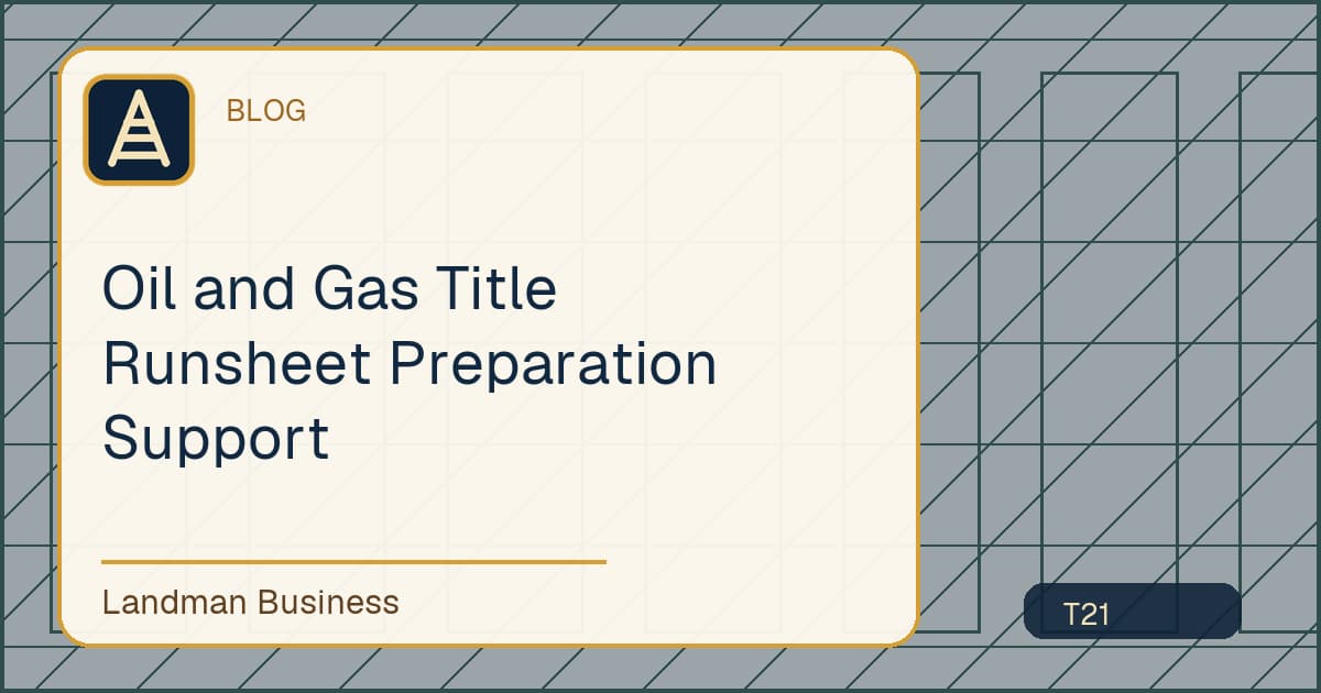 Deterministic Landman Business title card for oil gas title runsheet preparation support