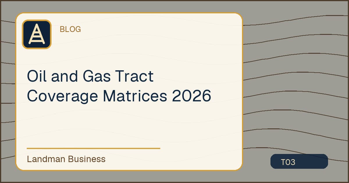 Title card for Oil and Gas Tract Coverage Matrices 2026