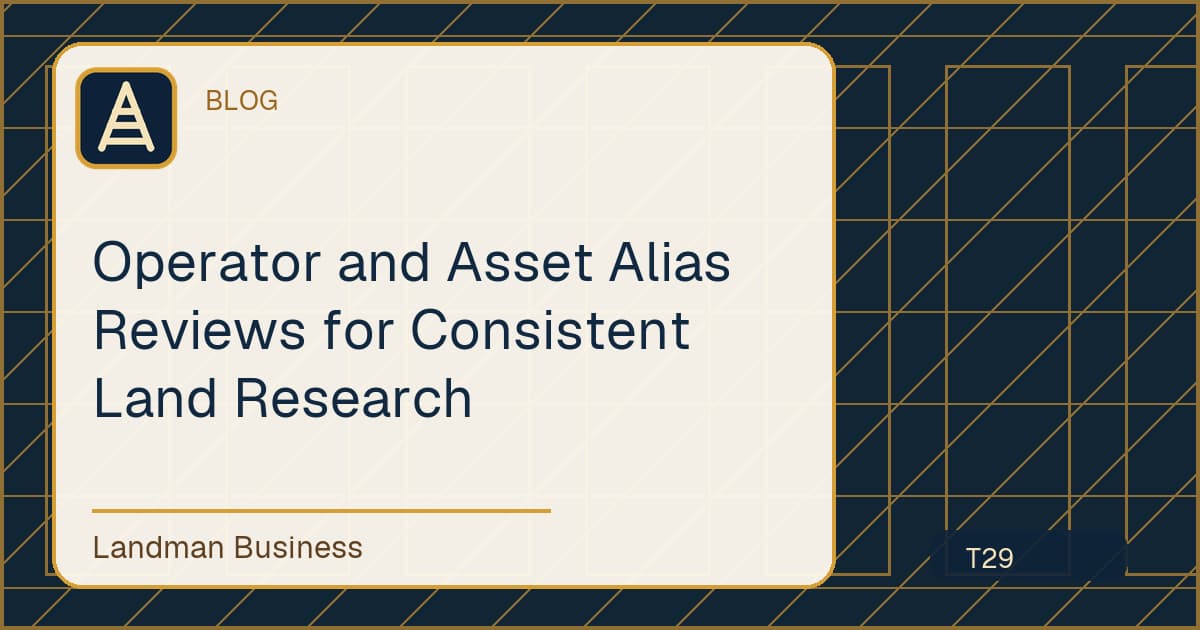 Operator and Asset Alias Reviews for Consistent Land Research workflow illustration