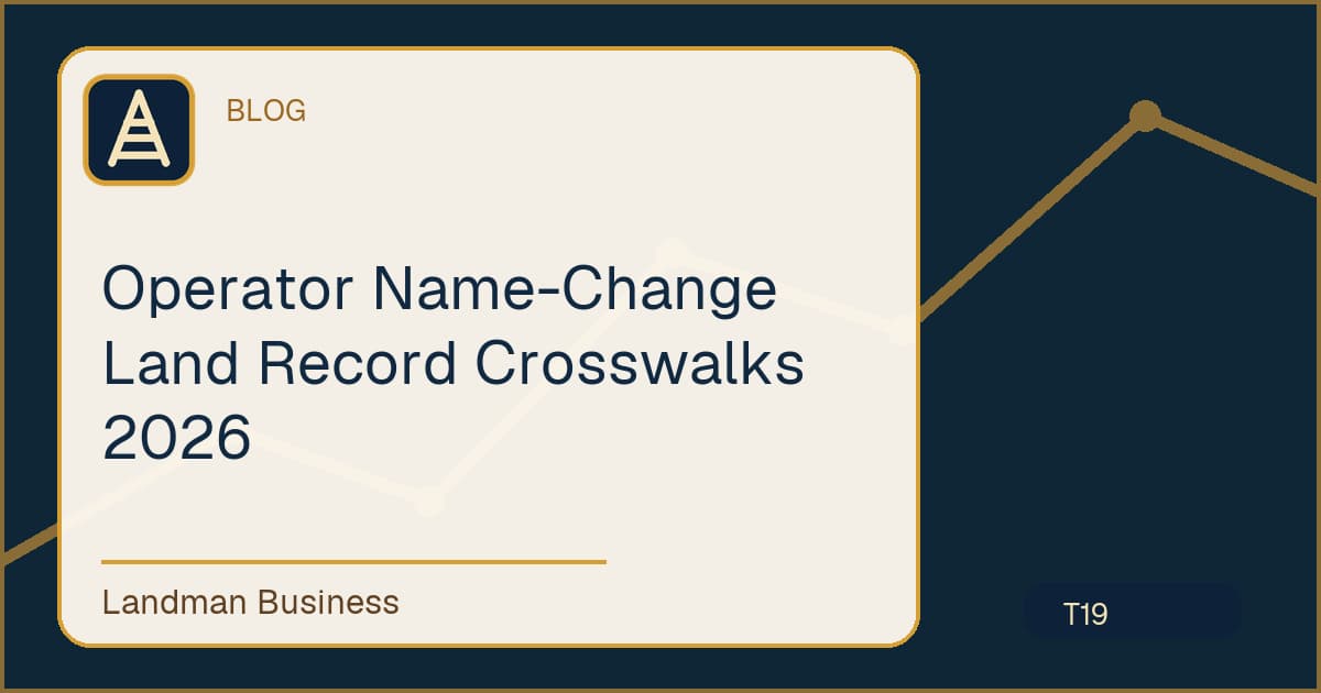 Operator Name-Change Land Record Crosswalks 2026 workflow illustration