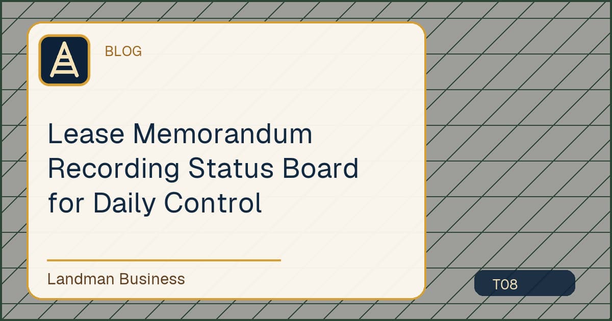 Editorial title card for Lease Memorandum Recording Status Board for Daily Control