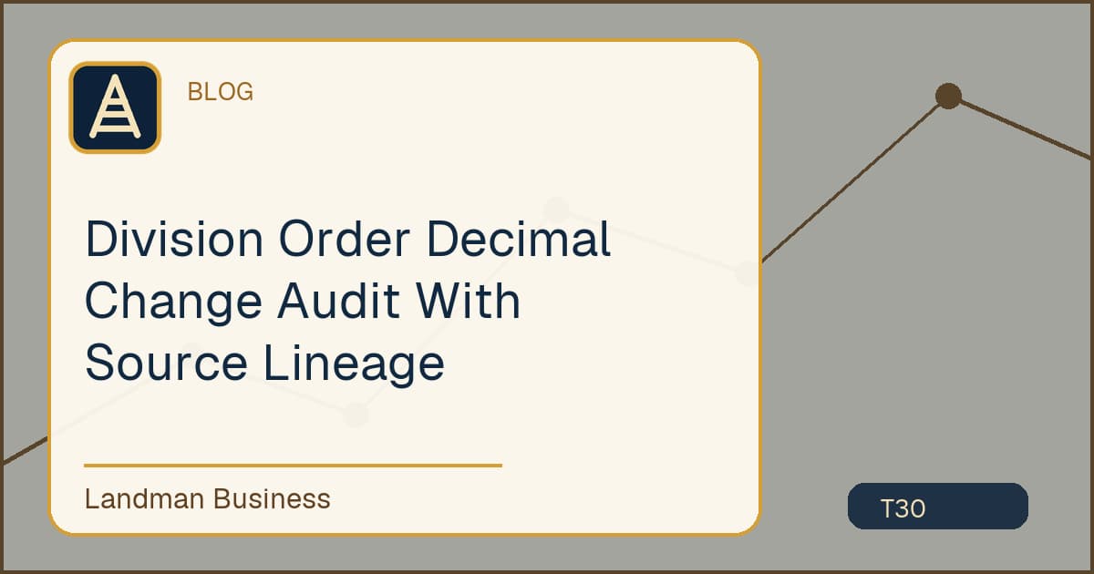 Editorial title card for Division Order Decimal Change Audit With Source Lineage