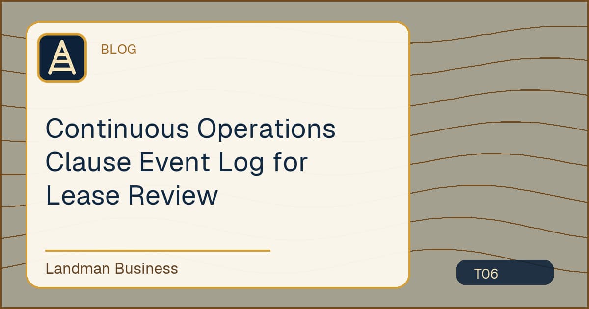 Editorial title card for Continuous Operations Clause Event Log for Lease Review