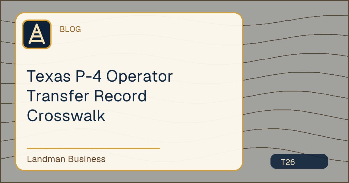 Editorial title card for Texas P-4 Operator Transfer Record Crosswalk