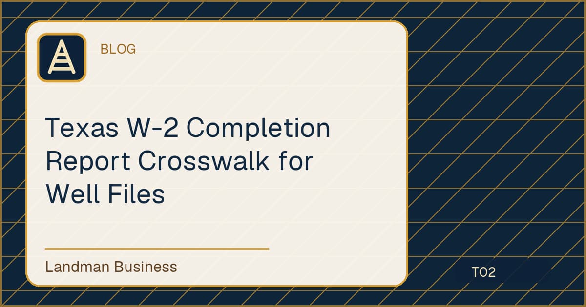 Editorial title card for Texas W-2 Completion Report Crosswalk for Well Files