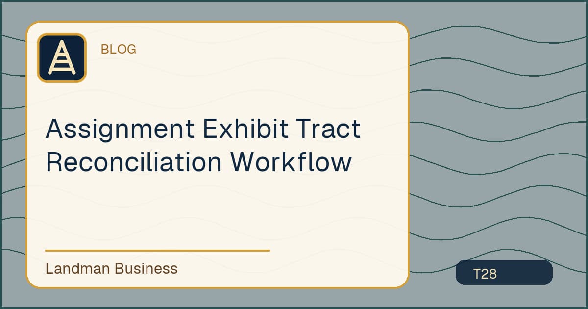 Editorial title card for Assignment Exhibit Tract Reconciliation Workflow