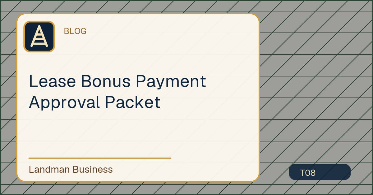 Editorial title card for Lease Bonus Payment Approval Packet