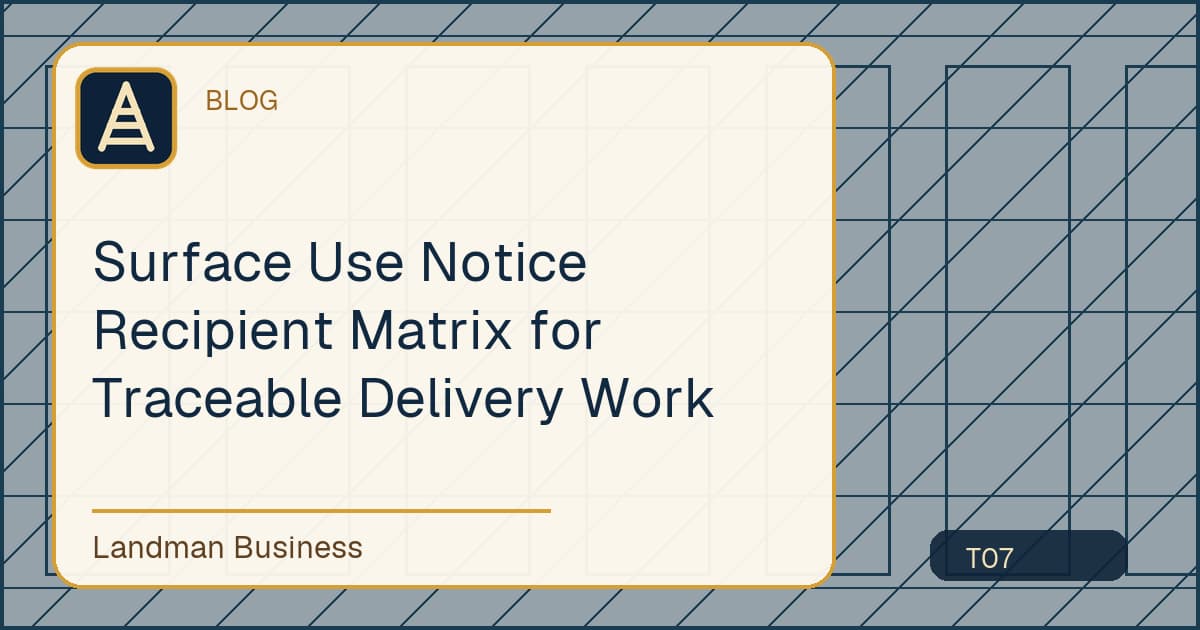 Editorial title card for Surface Use Notice Recipient Matrix for Traceable Delivery Work