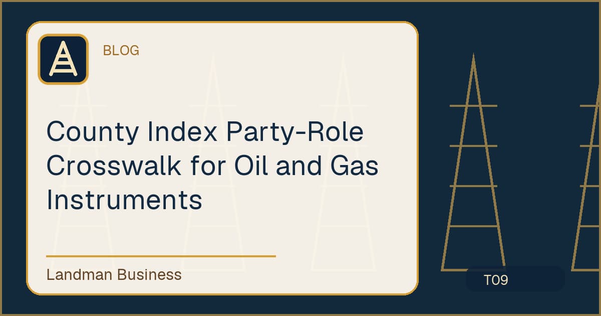 Editorial title card for County Index Party-Role Crosswalk for Oil and Gas Instruments