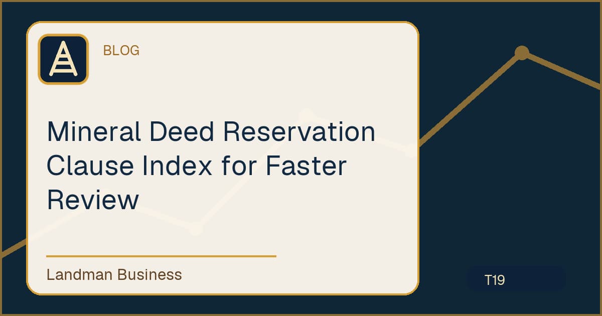 Editorial title card for Mineral Deed Reservation Clause Index for Faster Review