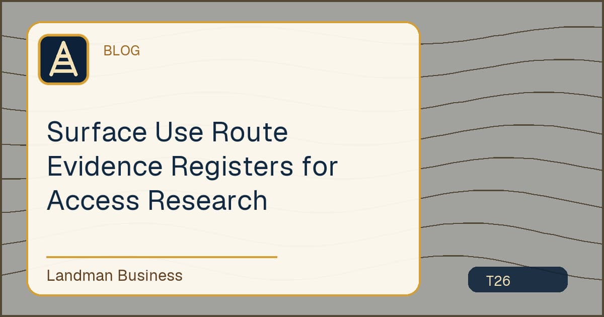 Surface Use Route Evidence Registers for Access Research workflow illustration