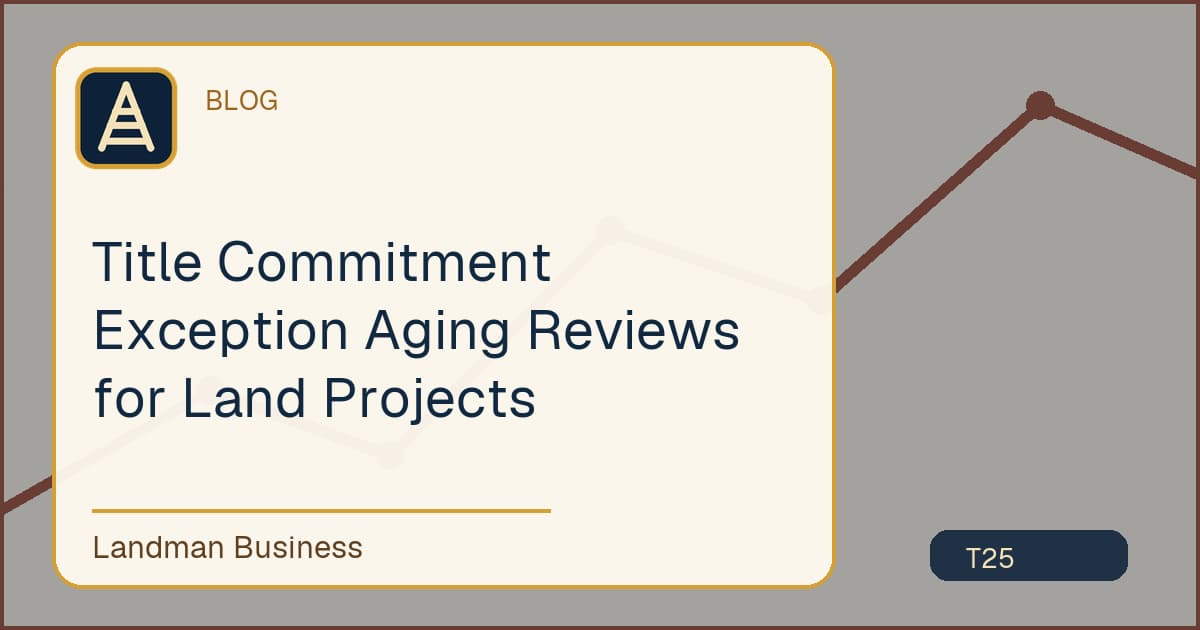 Title Commitment Exception Aging Reviews for Land Projects workflow illustration