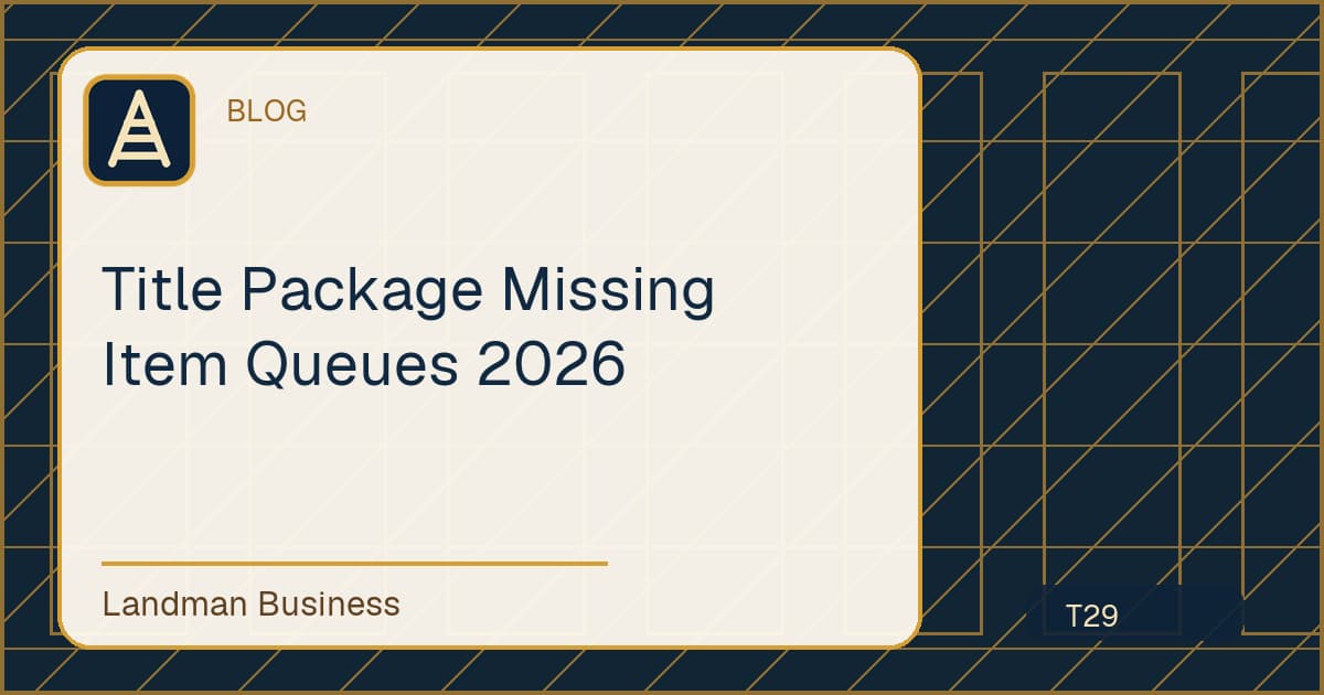 Title Package Missing Item Queues 2026 workflow guide