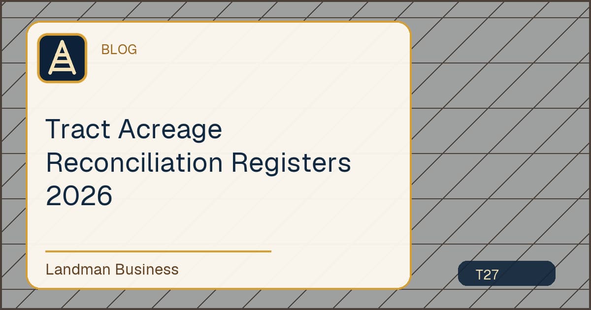 Tract Acreage Reconciliation Registers 2026 workflow illustration