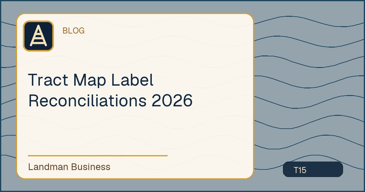 Tract Map Label Reconciliations 2026 workflow guide